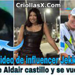 Filtro xxx Video del influencer Jakka Castle aparte de Aldair Carrillo y se vuelve viral